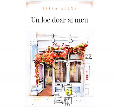 Un loc doar al meu - Irina Alexe (SIONO Editura)