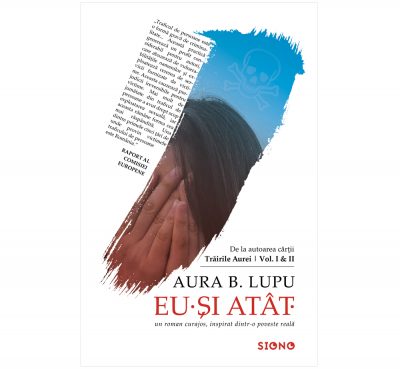 Eu. Și atât - Aura B. Lupu (SIONO Editura)