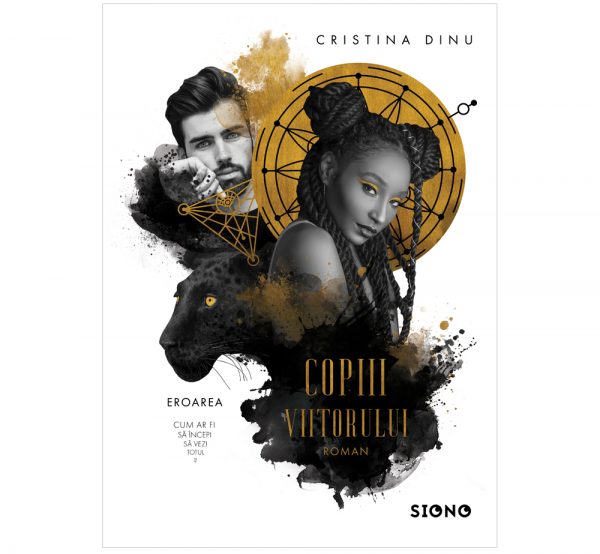 Copiii viitorului - Cristina Dinu (SIONO Editura)