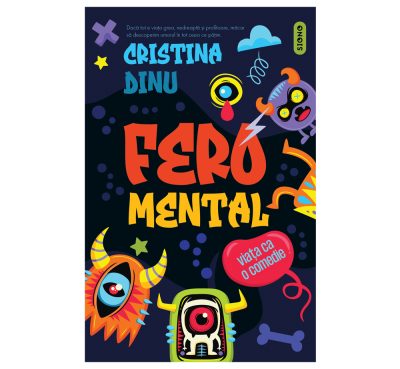 Feromental - Cristina Dinu (SIONO Editura)