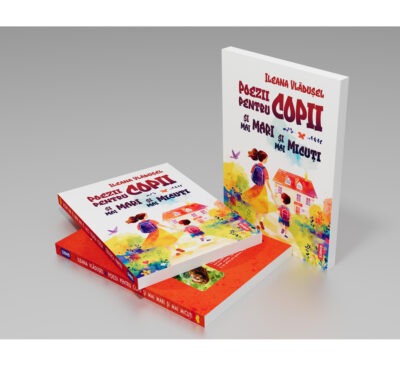 Poezii pentru copii și mai mari și mai micuți - Ileana Vlădușel (SIONO Editura)