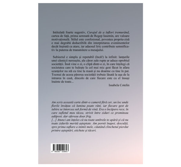 Curajul de a înflori tremurând - Iasemin Regep (SIONO Editura)