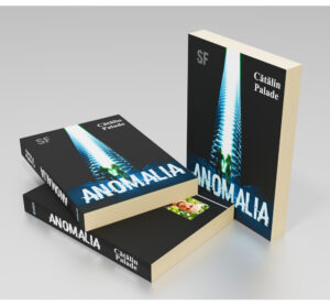 Anomalia - Cătălin Palade (SIONO Editura)