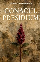 Conacul Presidium - Victoria Constantinescu