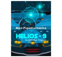 HELIOS-9 - Mara Popescu-Vasilca